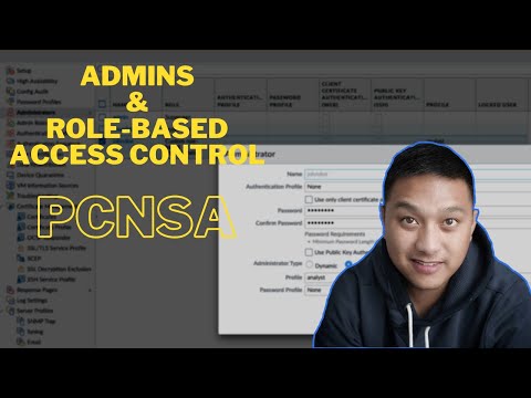PCNSA - Administrators & Role-Based Access Control