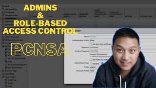 PCNSA - Administrators & Role-Based Access Control
