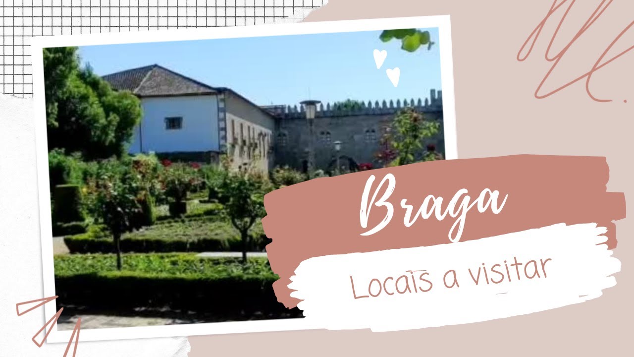BRAGA, PORTUGAL | Uma das mais lindas cidades portuguesas