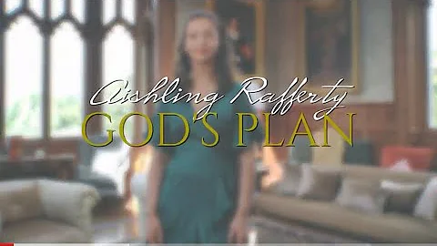 Aishling Rafferty - God's Plan