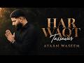 Har Waqt Tassawur Mein Madine Ki Gali Ho Emotional Naat Sharif 2026 Ayaan Waseem 