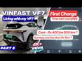 Vinfast VF7 Home Charging | Time & Cost | Running Cost less than Rs 1 | Living With My VF 7 - Part 5
