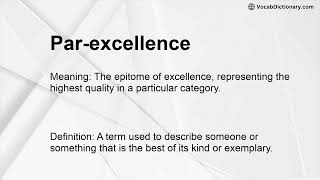 Par-excellence Meaning