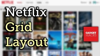 Stop Endlessly Scrolling on Netflix with the "God Mode" Grid View [How-To] screenshot 1