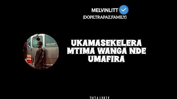 Melvinlitt–Uzisekerera (official video lyrics)