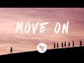 Mike Posner - Move On (Lyrics)