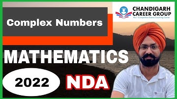 Complex Numbers 2022 NDA Previous year questions by Sandeep Brar