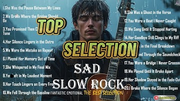 THE ULTIMATE EMOTIONAL ROCK SONGS 2025 🥀🔥 | TOP 20 FANTASTIC SELECTION
