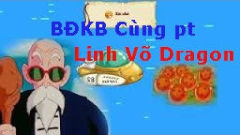Ngọc Rồng Online -  Up bdkb cùng pt chúc ae nghe nhạc vv