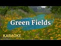 Green FIelds - The Brother Four | Karaoke Version | Lasifa Musik