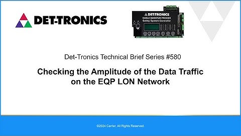 Technical Brief #580: Checking the Amplitude of Data Traffic on a LON Network