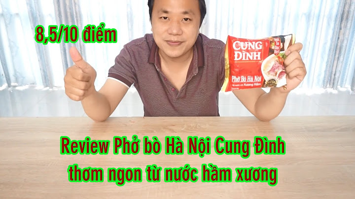 Phở cung đình hà nội giá bao nhiêu