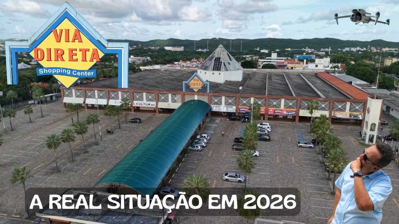Como está o SHOPPING VIA DIRETA agora em 2026