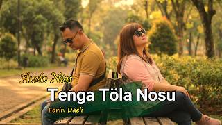 Tenga Töla Nosu | Lagu Nias | Aveto Terbaru 2026