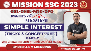 Mission SSC 2023 | Simple Interest | Part-2 | Maths | Deepak Mahendras