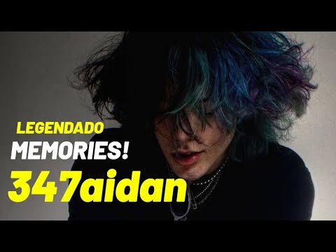 347aidan - MEMORIES! (Legendado//Tradução)