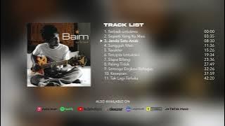 Baim - Terbaik Untukmu (Full Album Stream)