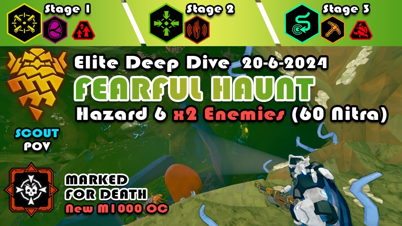 [DRG] Hazard 6x2 Elite Deep Dive "Fearful Haunt" 2062024 (Scout POV