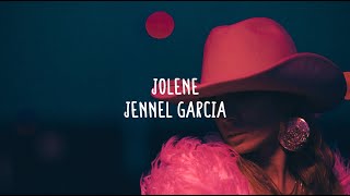 Jennel Garcia - Jolene (Lyrics)