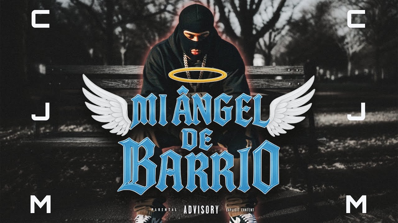 CJM - MI ANGEL DE BARRIO | Corrido Tumbado (Visualizer)