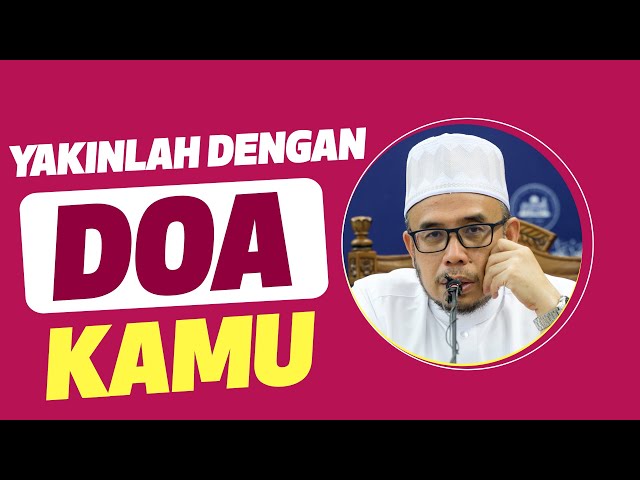 Prof Dr MAZA - Yakinlah Dengan Doa Kamu class=