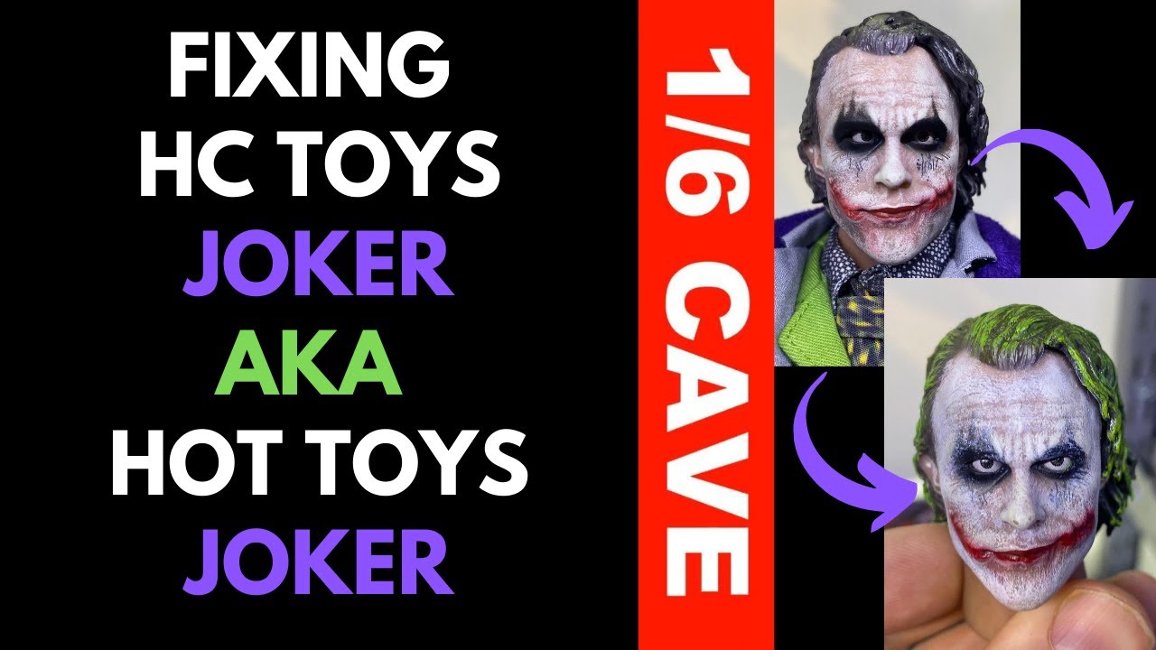 FIXING HC TOYS JOKER 2.0 FIGURE (HOT TOYS KO) 1/6 CAVE - YouTube