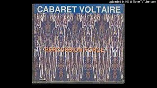 Cabaret Voltaire - Don&#39;t Walk Away