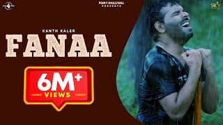 New Punjabi Songs 2014 | Fanaa | Kanth Kaler | Latest Punjabi Songs 2014 | Full HD