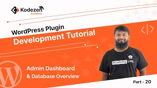 Famous WordPress Plugin Development Tutorial | Admin Dashboard & Database Overview  | Part - 20 Net Worth