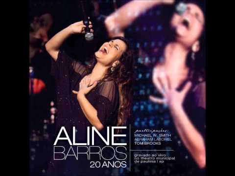 02. Bem Mais Que Tudo - Aline Barros (Part. Michael W. Smith) 20 Anos