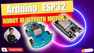 สอน เขียนโปรแกรม ภาษาซี Arduino | ESP32 DIY สร้าง รถบังคับ Robot bluetooth motor #EP2