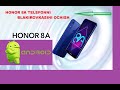 HONOR 8A TELEFONNI BLAKIROVKASINI OCHISH