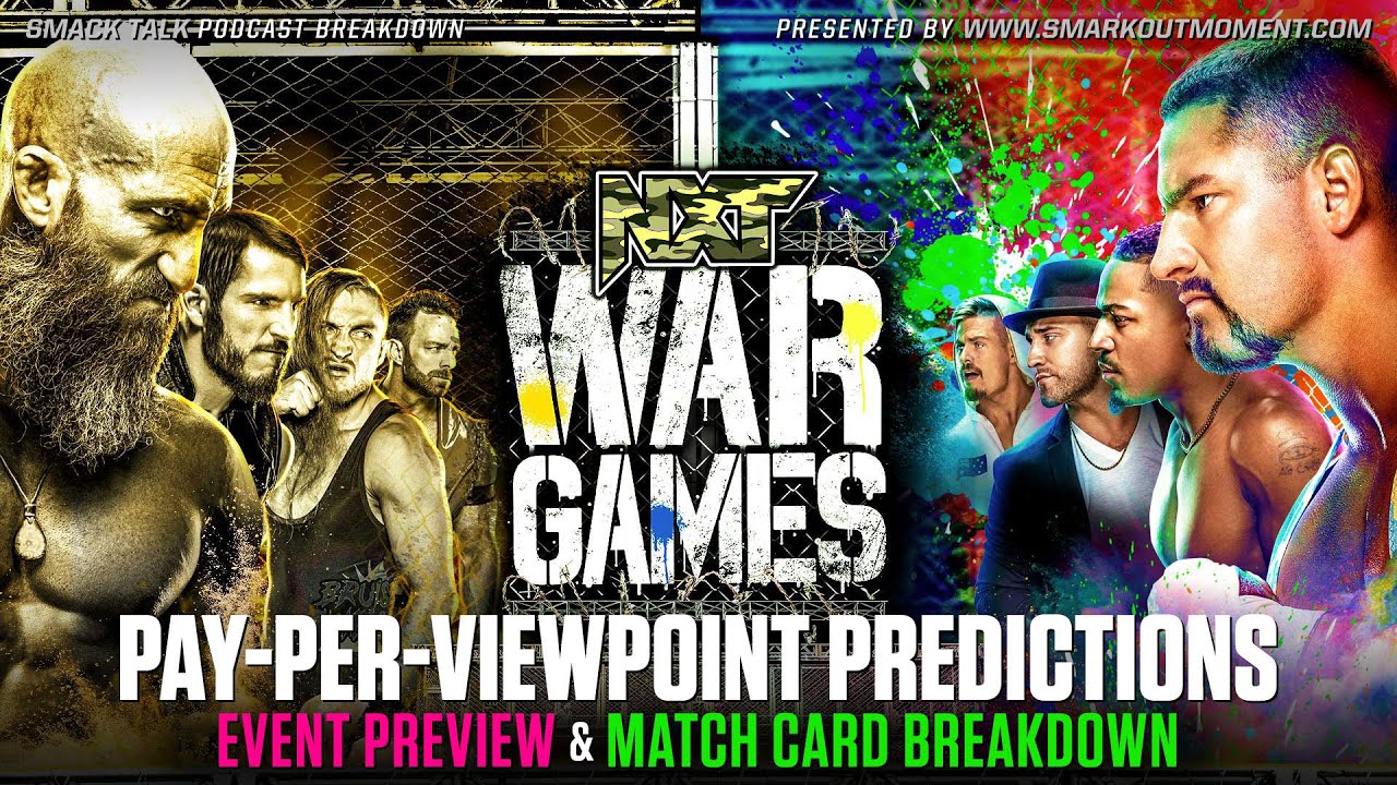 Wwe Nxt Wargames 21 Ppv Predictions Event Match Card Rundown Youtube