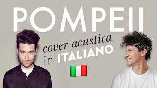 POMPEII in ITALIANO 🇮🇹 Bastille cover chords
