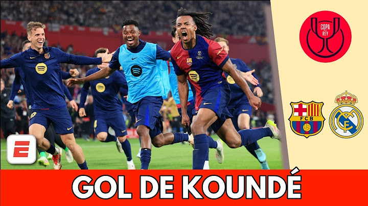 GOLAZO DE KOUNDÉ. BARCELONA MARCA el TERCERO y pone el DEFINITIVO vs REAL MADRID | Copa del Rey