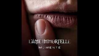 L´ame Immortelle   l´étang malo intro