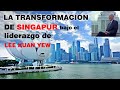 El liderazgo que llevó a Singapur a convertirse en una potencia mundial: Lee Kuan Yew