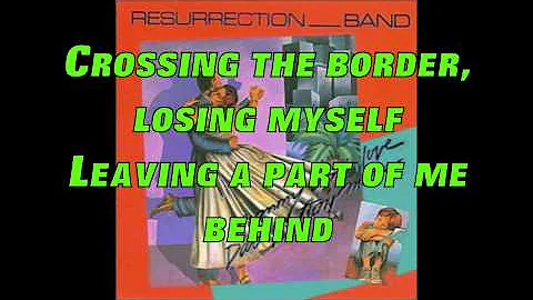 Resurrection Band - The Crossing