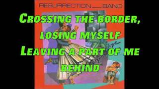 Vignette de la vidéo "Resurrection Band - The Crossing"