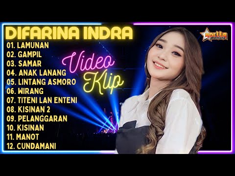 LAMUNAN - GAMPIL - SAMAR - ANAK LANANG | DIFARINA INDRA ADELLA FULL ALBUM DANGDUT KOPLO 2024