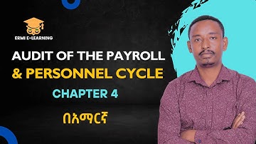 AUDIT OF THE PAYROLL AND PERSONNEL CYCLE | Audit 2 | Chapter 4