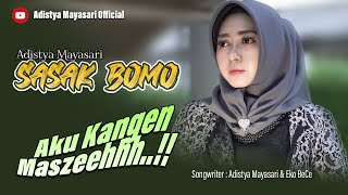 SASAK BOMO - Adistya Mayasari - 