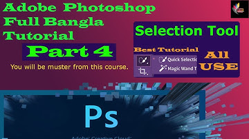 Adobe Photoshop full bangla tutorial Part 4. Graphic design and Editing course.