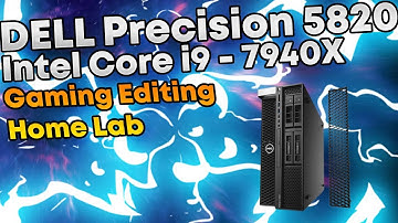 Dell Precision Tower Workstation 5820 i9 X-Series 14 Core Video Editing Gaming and  Home Lab