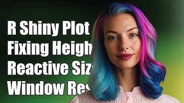 R Shiny Plotly: Fixing Reactive Height Issues After Window Resize