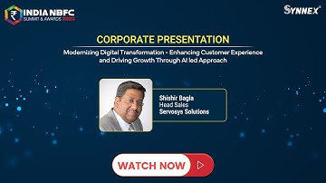 Corporate Presentation By Mr. Shishir Bagla, Head Sales from Servosys Solutions at #inbfcsa2023