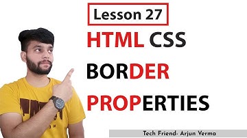 Lesson 27 | How to Use CSS Border Properties | HTML And Css | TechFriend Solutions...
