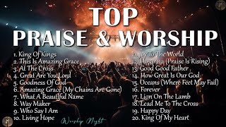 Top500 Praise And Worship Songs ✝ Nonstop Praise And Worship Songs  Praise Worship Music2024