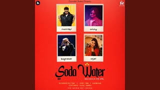 Soda Water (feat. Anjali Arora)