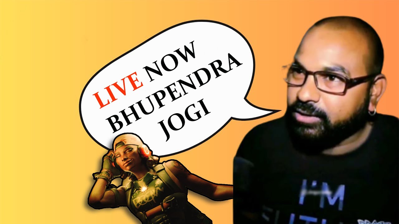 Naam Kya Hai Bhupendra Jogi valorantlive YouTube Naam Kya Hai Bhupendra Jogi valorantlive YouTube